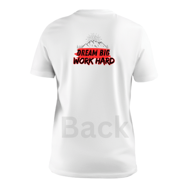 Dream big custom t-shirt - Image 2