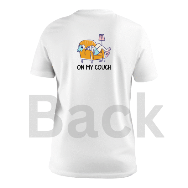 On My Couch custom t-shirt - Image 2