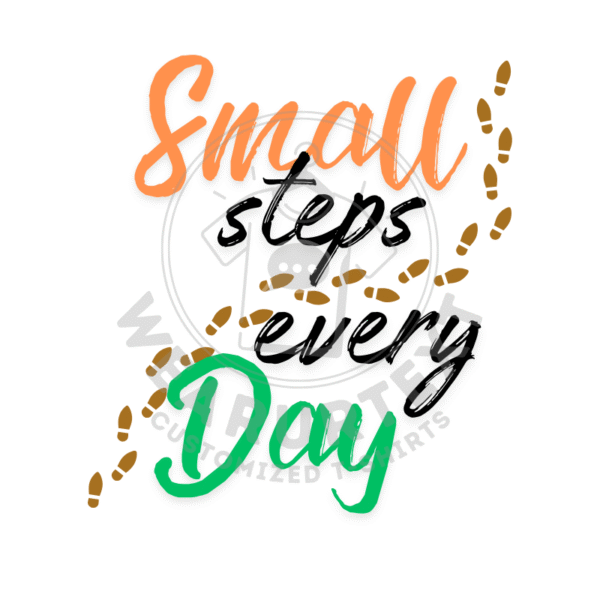 Small Steps custom t-shirt - Image 3