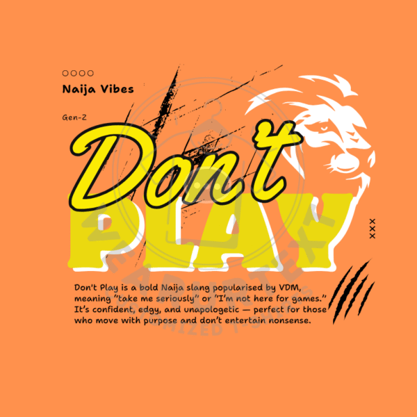 Don’t Play custom t-shirt - Image 3