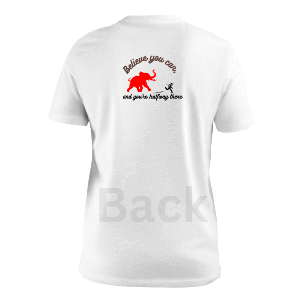 Believe You Can custom t-shirt - Image 2