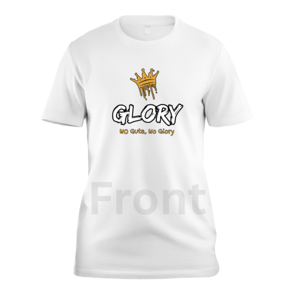 No Guts No Glory custom t-shirt